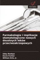 bokomslag Farmakologia i implikacje stomatologiczne nowych doustnych leków przeciwzakrzepowych