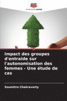 bokomslag Impact des groupes d'entraide sur l'autonomisation des femmes - Une étude de cas