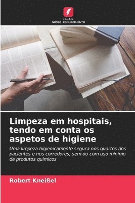 bokomslag Limpeza em hospitais, tendo em conta os aspetos de higiene