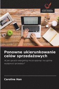 bokomslag Ponowne ukierunkowanie celów sprzeda¿owych