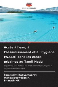 bokomslag Kaliyamoorthi, T: Accès à l'eau, à l'assainissement et à l'h
