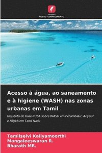 bokomslag Acesso à água, ao saneamento e à higiene (WASH) nas zonas urbanas em Tamil