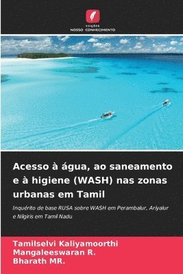 bokomslag Acesso à água, ao saneamento e à higiene (WASH) nas zonas urbanas em Tamil