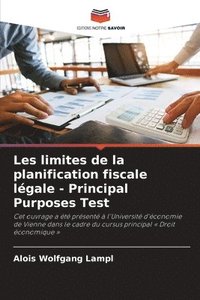 bokomslag Les limites de la planification fiscale légale - Principal Purposes Test