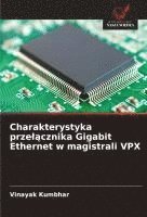bokomslag Charakterystyka przel?cznika Gigabit Ethernet w magistrali VPX