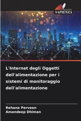 bokomslag L'Internet degli Oggetti dell'alimentazione per i sistemi di monitoraggio dell'alimentazione
