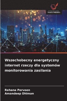 bokomslag Wszechobecny energetyczny internet rzeczy dla systemów monitorowania zasilania