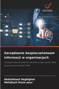 bokomslag Zarz?dzanie bezpiecze?stwem informacji w organizacjach