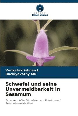 Schwefel und seine Unvermeidbarkeit in Sesamum