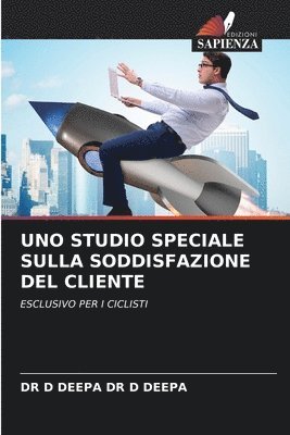 bokomslag UNO STUDIO SPECIALE SULLA SODDISFAZIONE DEL CLIENTE