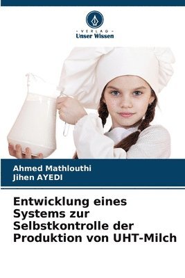 bokomslag Entwicklung eines Systems zur Selbstkontrolle der Produktion von UHT-Milch