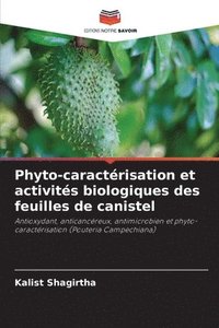 bokomslag Phyto-caractérisation et activités biologiques des feuilles de canistel