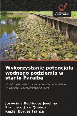 bokomslag Rodrigues Jovelino, J: Wykorzystanie potencja¿u wodnego podz