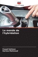 bokomslag Le monde de l'hybridation
