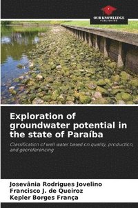 bokomslag Exploration of groundwater potential in the state of Paraíba