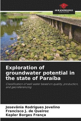 bokomslag Exploration of groundwater potential in the state of Paraíba