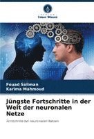 bokomslag Jüngste Fortschritte in der Welt der neuronalen Netze
