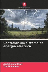 bokomslag Controlar um sistema de energia eléctrica