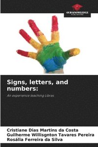 bokomslag Signs, letters, and numbers: