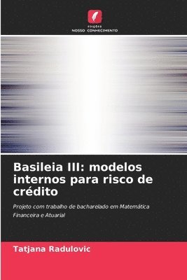 bokomslag Basileia III: modelos internos para risco de crédito