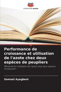 bokomslag Performance de croissance et utilisation de l'azote chez deux espèces de peupliers