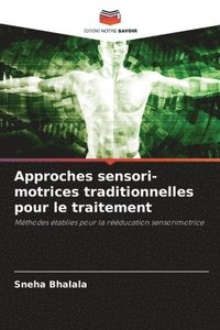 bokomslag Approches sensori-motrices traditionnelles pour le traitement