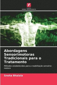 bokomslag Abordagens Sensorimotoras Tradicionais para o Tratamento