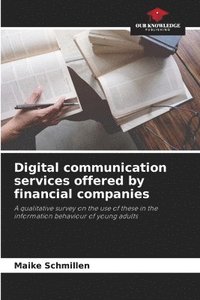bokomslag Digital communication services offered by financial companies