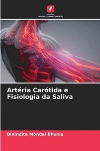 bokomslag Artéria Carótida e Fisiologia da Saliva