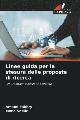 Amaml Fakhry, Mona Samir - Linee guida per la stesura delle proposte di ricerca, Häftad