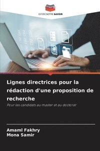 bokomslag Lignes directrices pour la rédaction d'une proposition de recherche