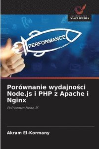 bokomslag Porównanie wydajno¿ci Node.js i PHP z Apache i Nginx
