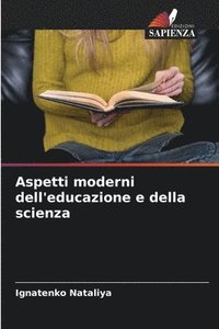 bokomslag Aspetti moderni dell'educazione e della scienza