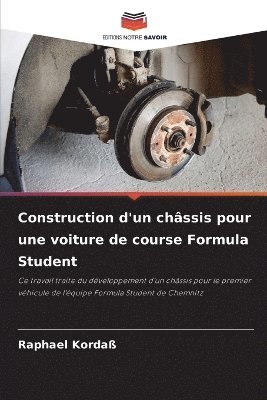Construction d'un châssis pour une voiture de course Formula Student