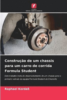 Construção de um chassis para um carro de corrida Formula Student