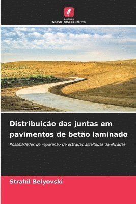bokomslag Distribuição das juntas em pavimentos de betão laminado