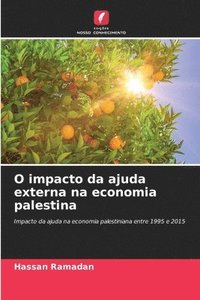 bokomslag O impacto da ajuda externa na economia palestina
