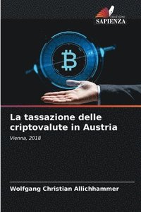 bokomslag La tassazione delle criptovalute in Austria