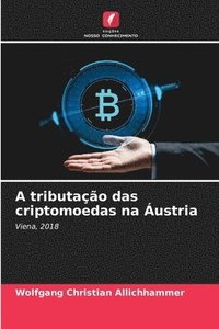bokomslag A tributação das criptomoedas na Áustria
