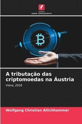 bokomslag A tributação das criptomoedas na Áustria