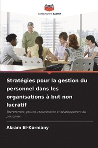 bokomslag Stratégies pour la gestion du personnel dans les organisations à but non lucratif