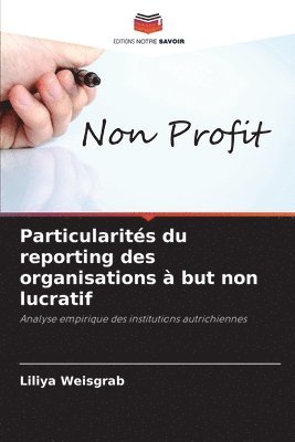 bokomslag Particularités du reporting des organisations à but non lucratif