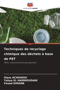 bokomslag Techniques de recyclage chimique des déchets à base de PET