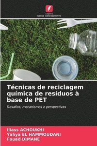bokomslag Técnicas de reciclagem química de resíduos à base de PET
