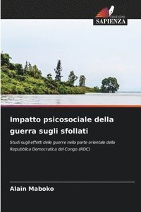 bokomslag Impatto psicosociale della guerra sugli sfollati
