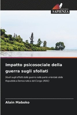 Impatto psicosociale della guerra sugli sfollati