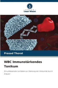 bokomslag WBC Immunstärkendes Tonikum