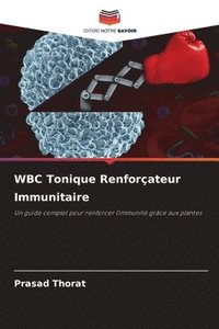 bokomslag WBC Tonique Renforçateur Immunitaire