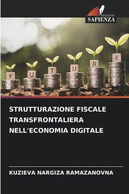 bokomslag Strutturazione Fiscale Transfrontaliera Nell'economia Digitale