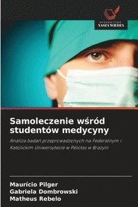 bokomslag Samoleczenie w?ród studentów medycyny